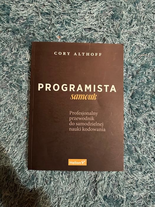 Książka "Programista samouk" Cory Althoff