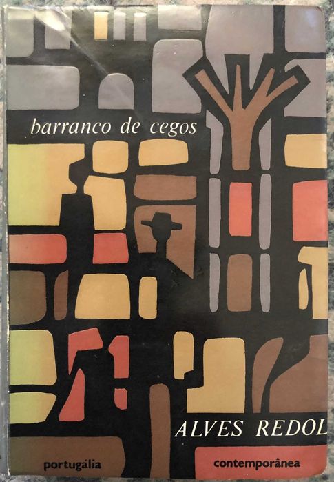 Barranco de Cegos (1ª Edição) - Alves Redol