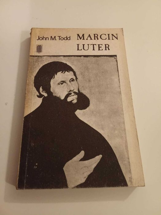 John M.Todd - Marcin Luter