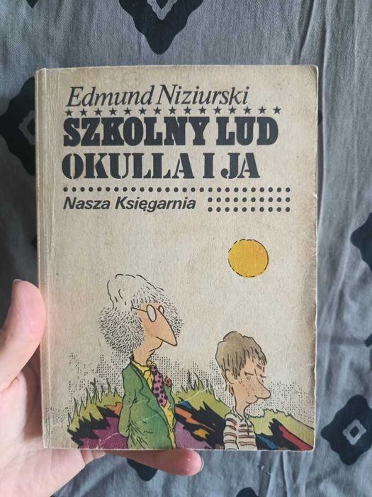 Edmund Niziurski Szkolny lud okulla i ja dla 10-14latków