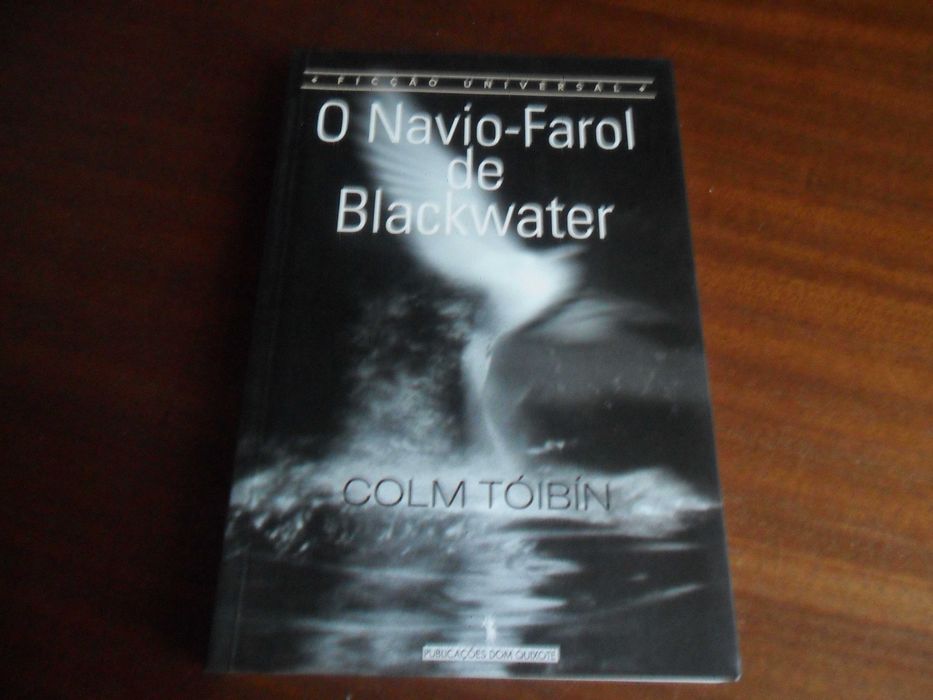 "O Navio-Farol de Blackwater" de Colm Tóibín - 1ª Edição de 2001