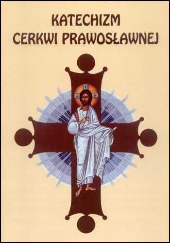 Katechizm Cerkwi Prawosławnej