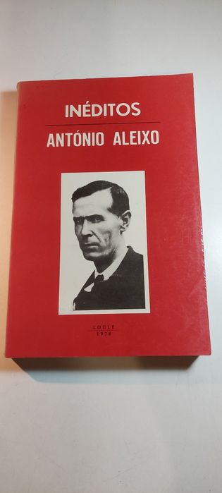 Inéditos - António Aleixo (1ª edição, 1978)