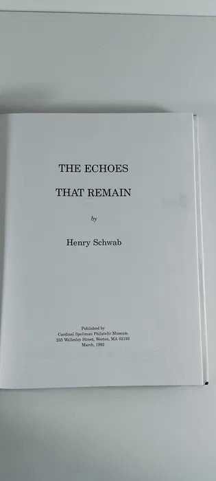 The Echoes That Remain - Henry Schwab