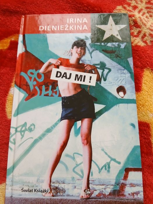 Książka Daj mi Dienieżkina Irina