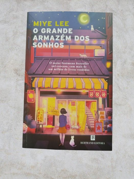 O Grande Armazém Dos Sonhos,Miye Lee-Bertrand