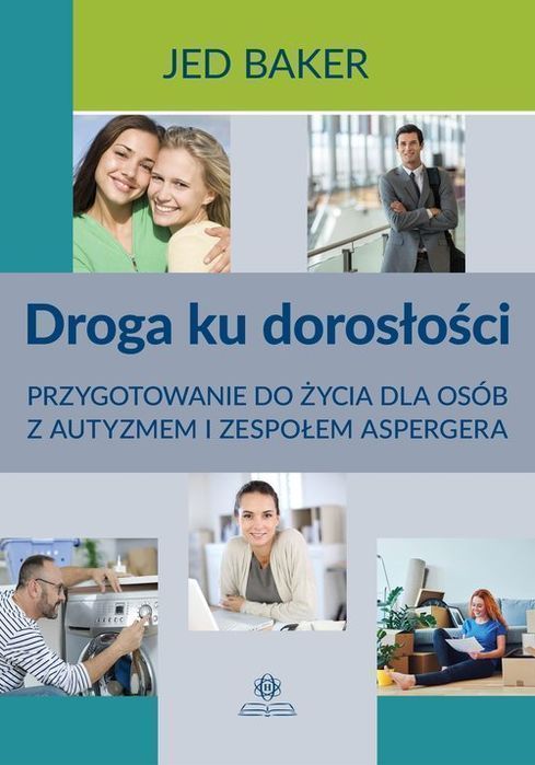 Droga Ku Dorosłości Baker Jed