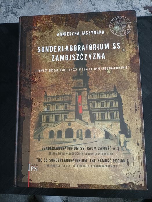 Sonderlaboratorium SS. Zamojszczyzna - Agnieszka Jaczyńska (IPN) | UNI