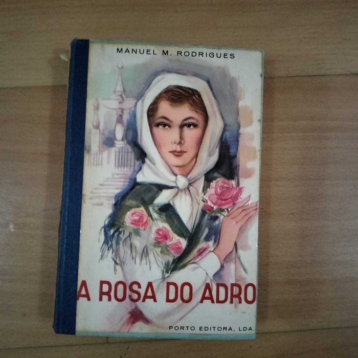 A rosa do adro - Manuel M. Rodrigues