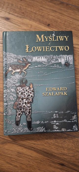 Myśliwy i łowiectwo myślistwo