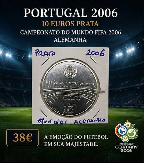 Portugal 2006 - 10 Euros Prata - XVIII Campeonato do Mundo FIFA 2006 - Alemanha