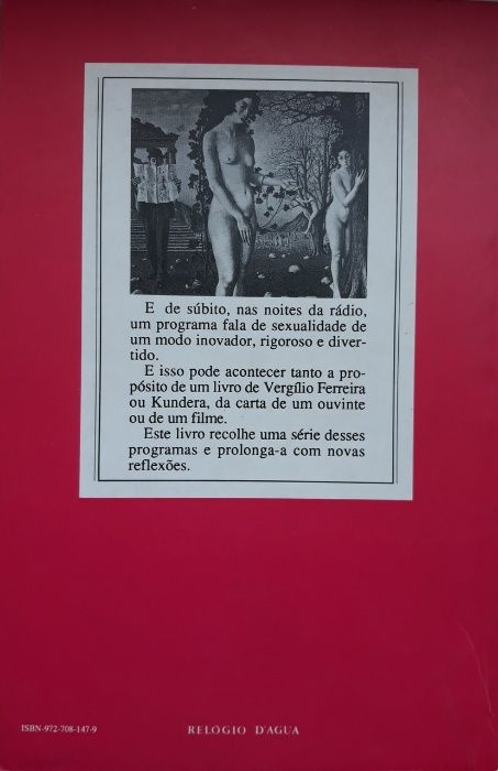 Júlio Machado Vaz - O SEXO DOS ANJOS e DOMINGOS, SÁBADOS E OUTROS DIAS