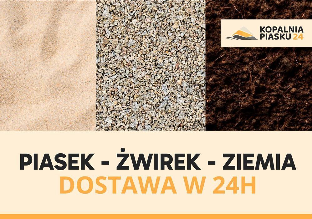 Piasek Płukany Budowlany do Piaskownic Zasypowy Pospółka - Transport