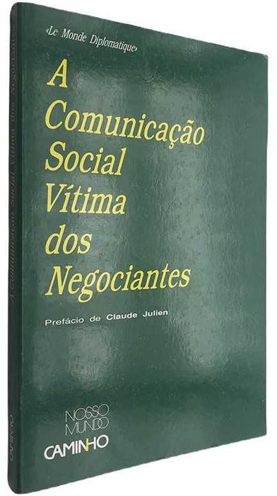 A comunicação social vítima dos negociantes – Claude Julien