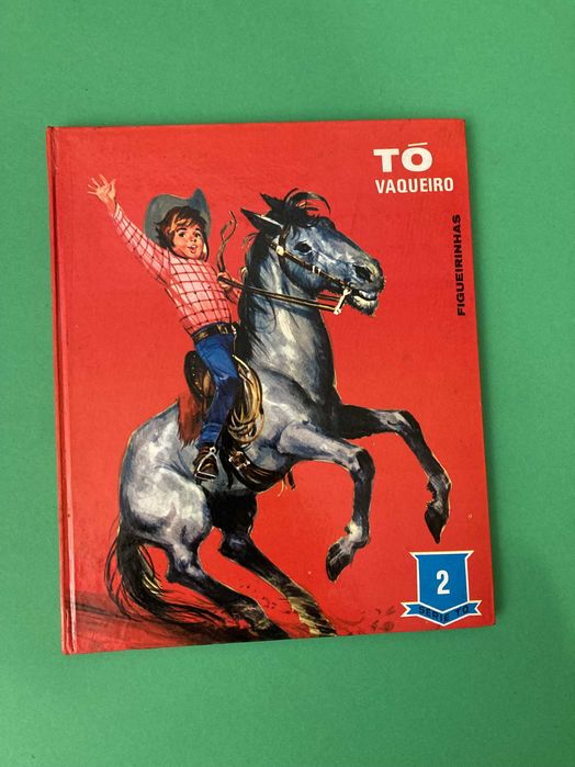 Livro da Colecção Série Tó Tó Vaqueiro Figueirinhas Anos 80