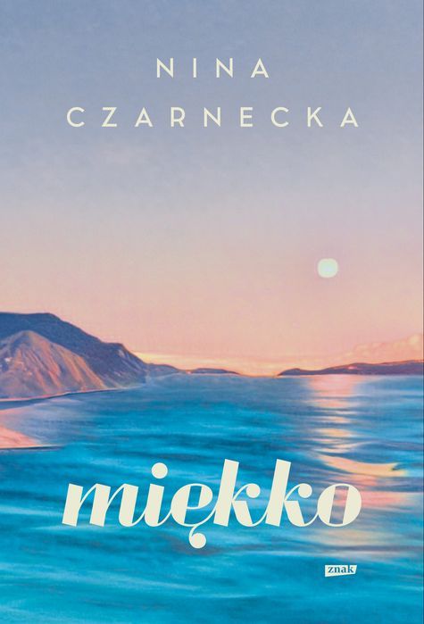 Miękko Czarnecka Nina Nina Czarnecka