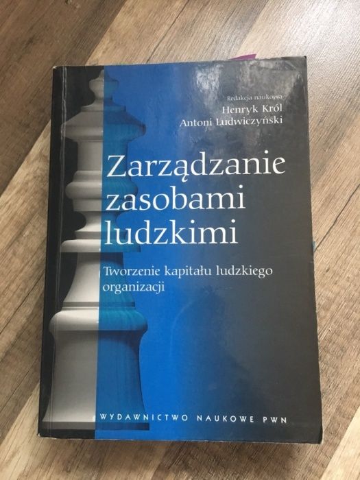 Zarządzanie zasobami ludzkimi - redakcja Ludwiczyński Król PWN