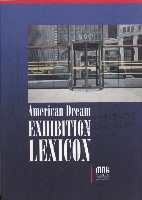Amerykański sen leksykon Wystawy / AMERICAN DREAM