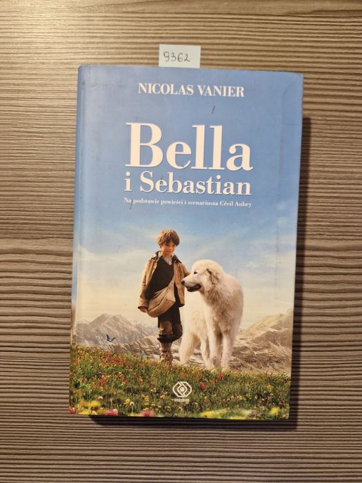 9362. "Bella i Sebastian" Nicolas Vanier