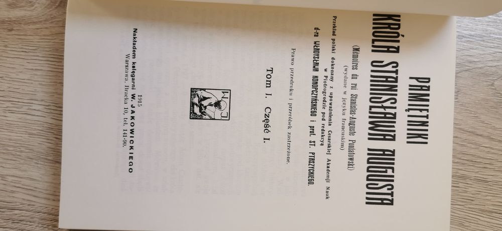 Pamiętniki króla Stanisława Augusta  reprint z 1915 r.