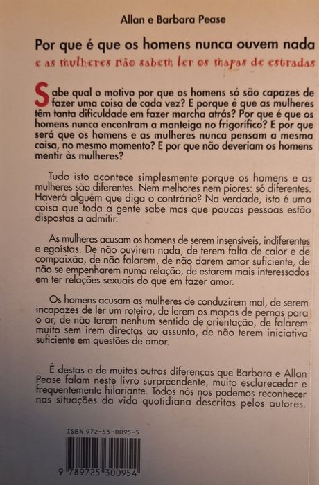 Porque é que os homens nunca ouvem nada...