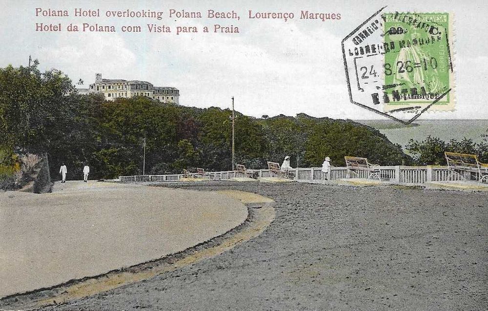 BILHETE POSTAL ILUSTRADO - Muito antigo - 1926 - MOÇAMBIQUE - HOTEL POLANA selo ceres filatelia