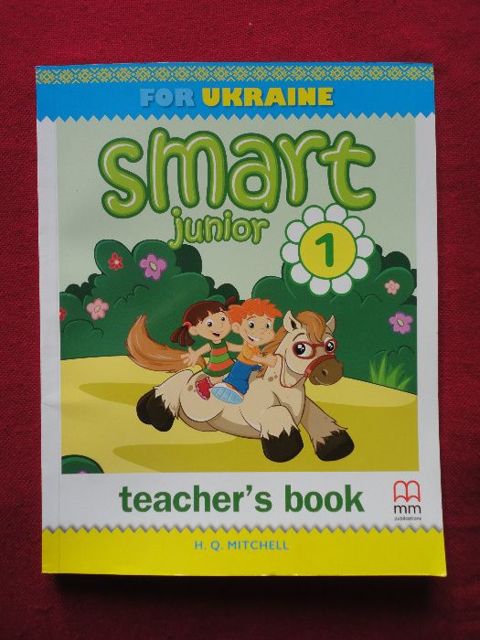Smart Junior 1 for Ukraine. Teacher's book. Mitchell (ORIGINAL)