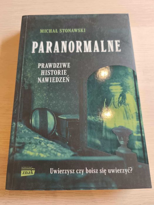 Michał Stonawski "Paranormalne"