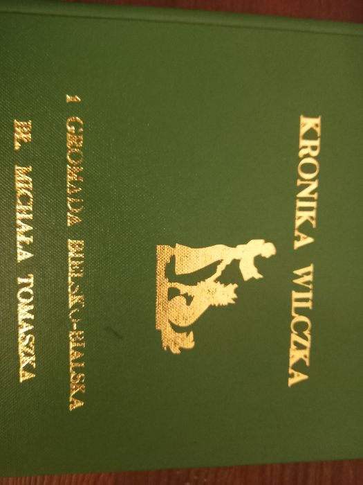 Kronika Wilczka 1 Gromada Bielsko-Biała bł. Michała Tomaszka