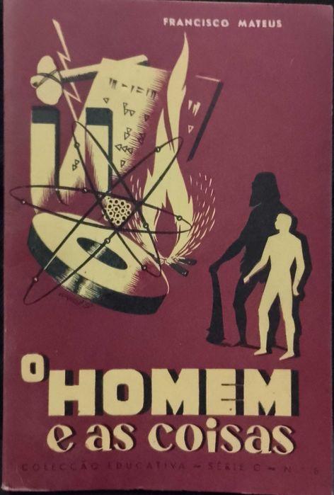 O Homem e as coisas 1960 Francisco Mateus