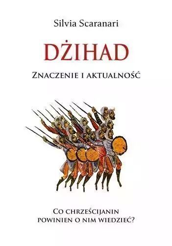 Dżihad. Znaczenie I Aktualność