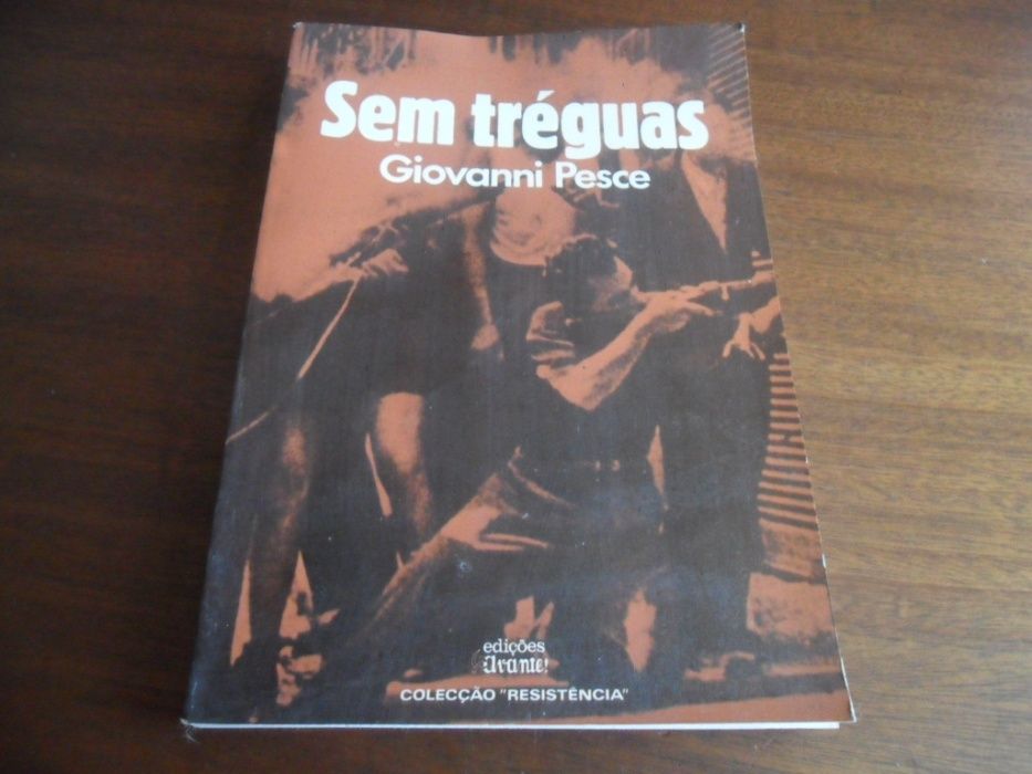 "Sem Tréguas" de Giovanni Pesce