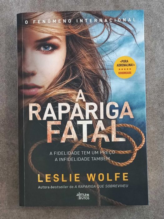 Leslie Wolfe - A Rapariga Fatal