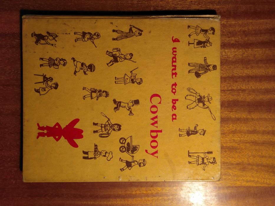 I want to be a cowboy [D]