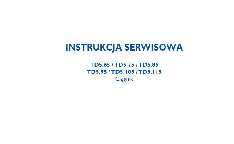 instrukcja napraw New Holland seria td 5
