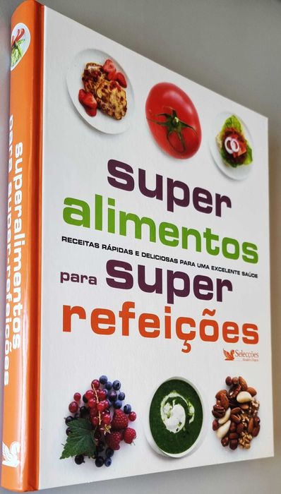 Super Alimentos para Super Refeições