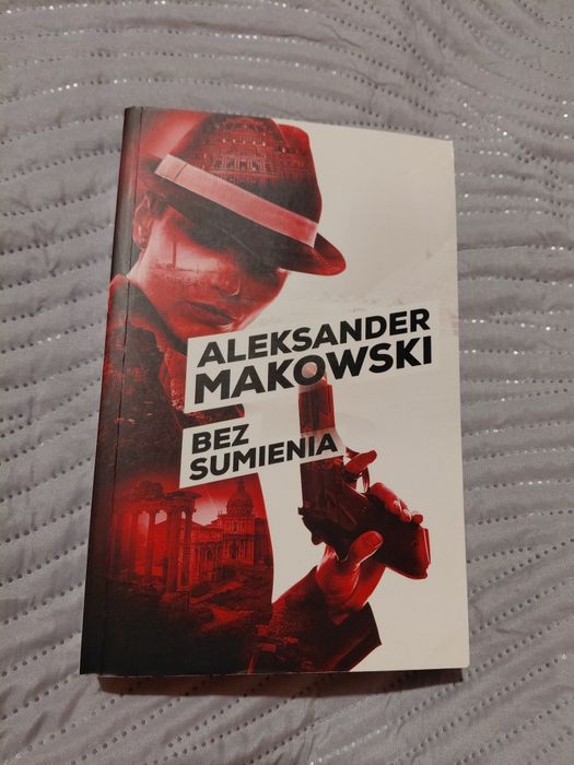 Książka Aleksander Makowski "Bez sumienia"