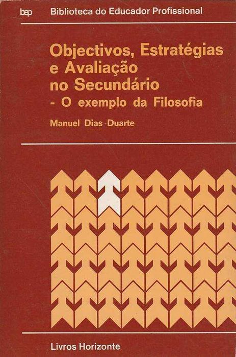 Objectivos, estratégias e avaliação no Secundário – A filosofia