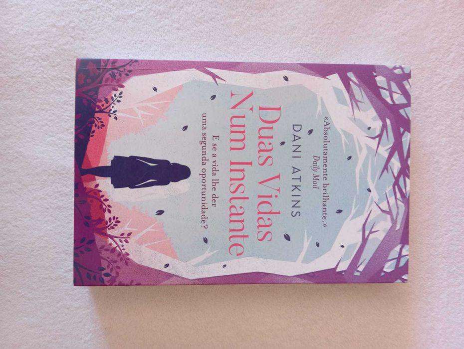 "Duas vidas num instante" de Dani Atkins