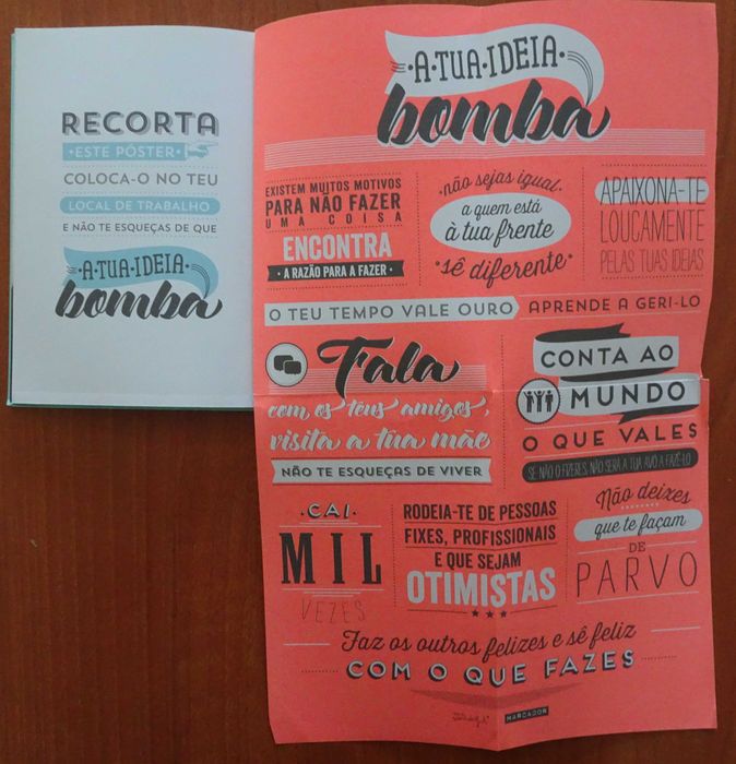 A Tua Ideia Bomba - Porque Se Quiseres Consegues (Um Guia Para Superempreendedores)