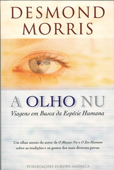 Livro a olho nu (desmond Morris)
