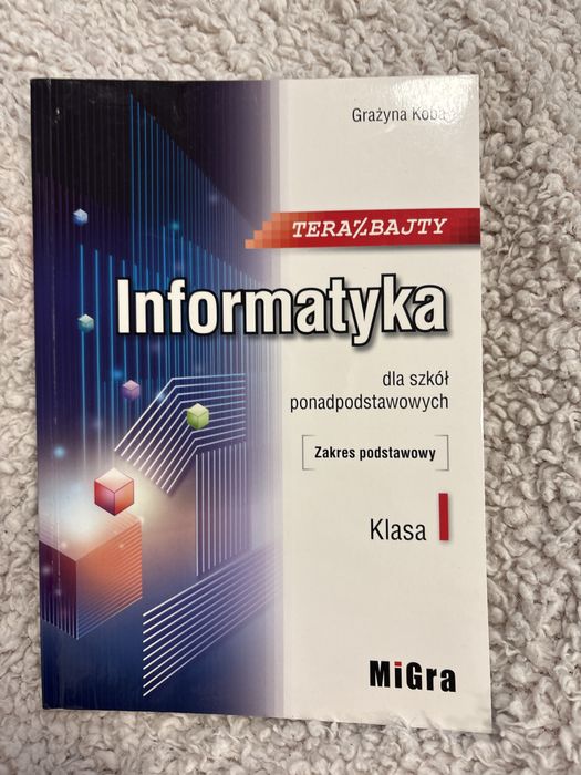 Podręcznik Informatyka klasa 1 zakres podstawowy jak Nowa