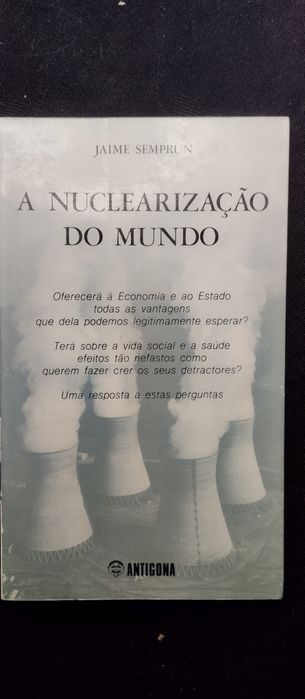 A Nuclearização do Mundo - Jaime Semprun
