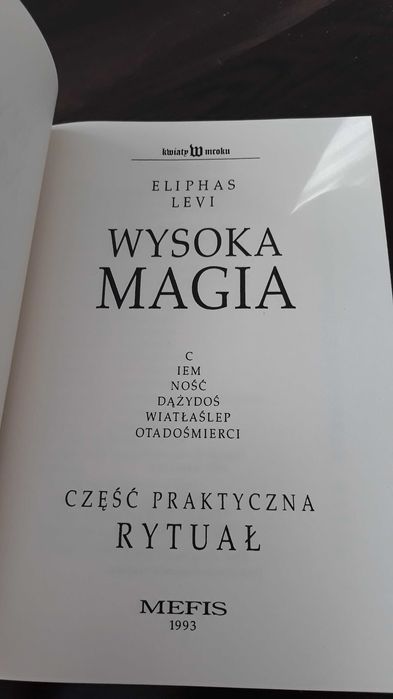 Wysoka Magia Część Praktyczna Rytuał ELIPHAS LEVI