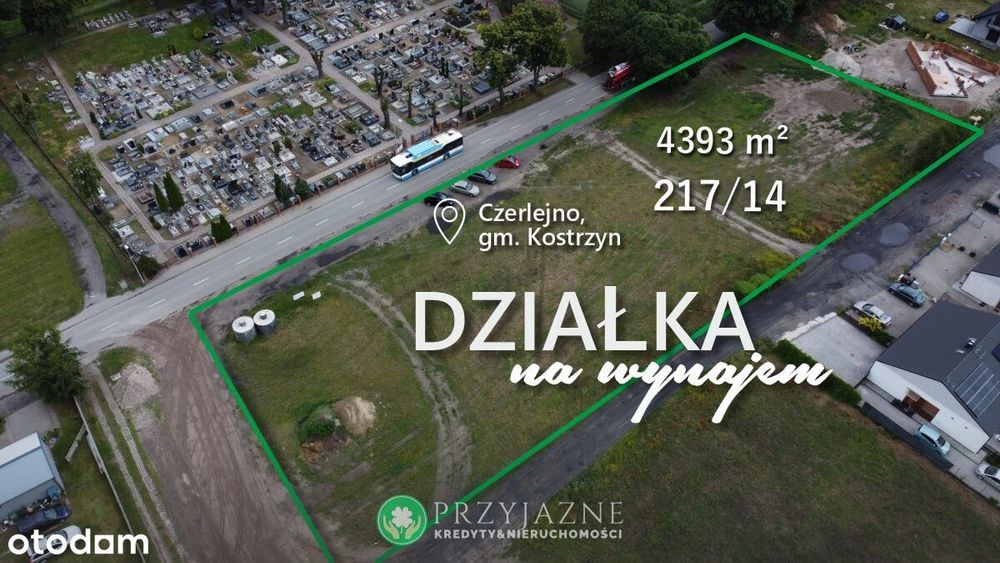 DZIAŁKA NA WYNAJEM - wynajem długoterminowy – CZERLEJNO, gm. Kostrzyn
