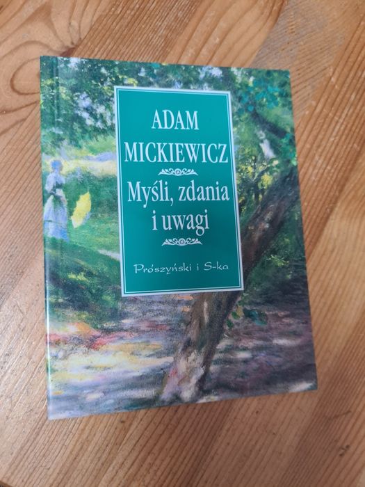 Myśli zdania i uwagi - Adam Mickiewicz