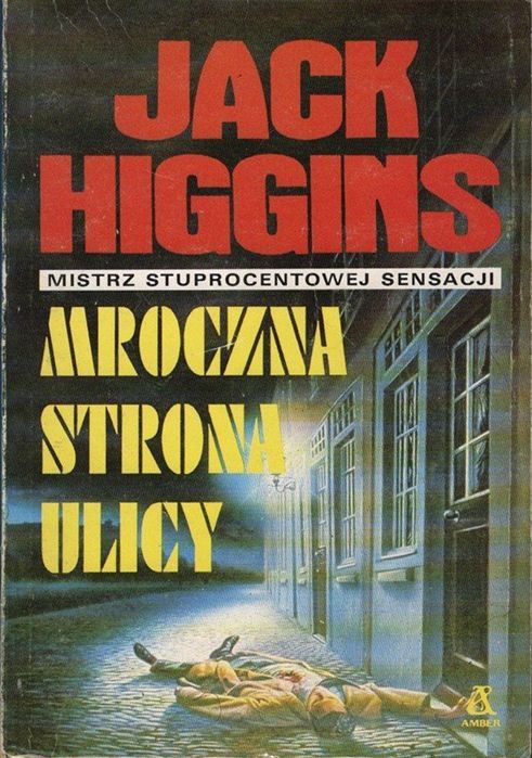 Mroczna strona ulicy, Higgins Jack