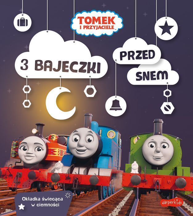 Tomek I Przyjaciele. 3 Bajeczki Przed Snem Harperkids