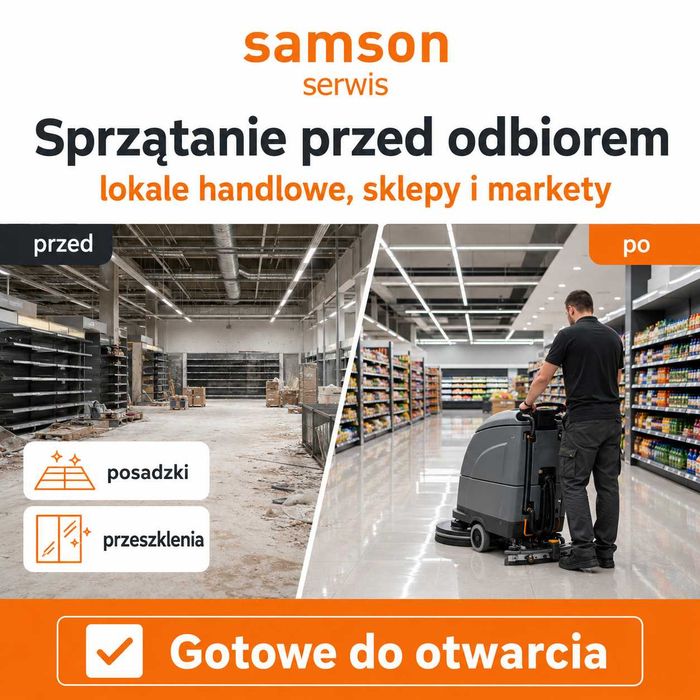 Sprzątanie sklepów, marketów i lokali przed otwarciem oraz po budowie | Katowice i Śląsk | sprzątanie po remoncie, doczyszczanie, mycie posadzek