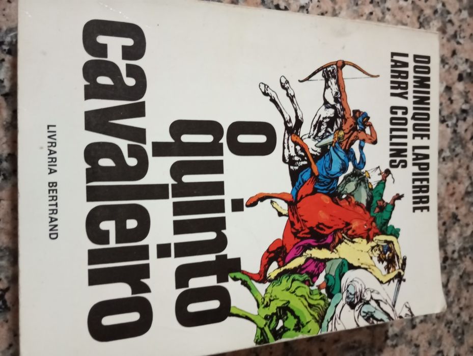 Dominique Lapierre e Larry Collins - O quinto cavaleiro